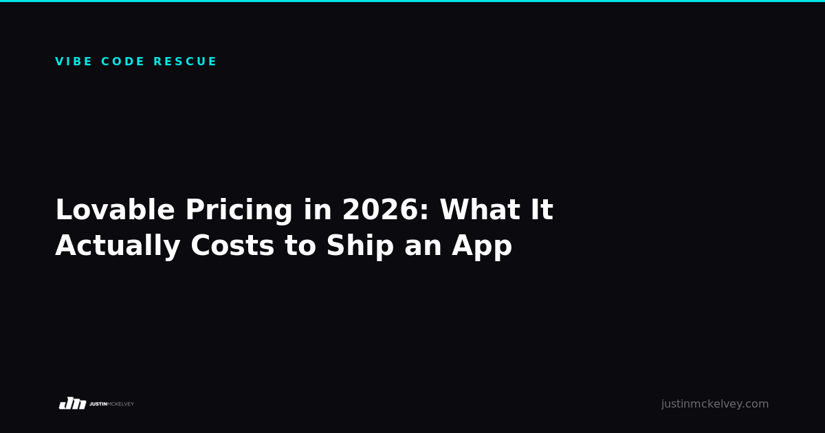 Lovable Pricing in 2026: What It Actually Costs to Ship an App