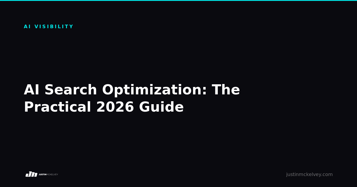 AI Search Optimization: The Practical 2026 Guide
