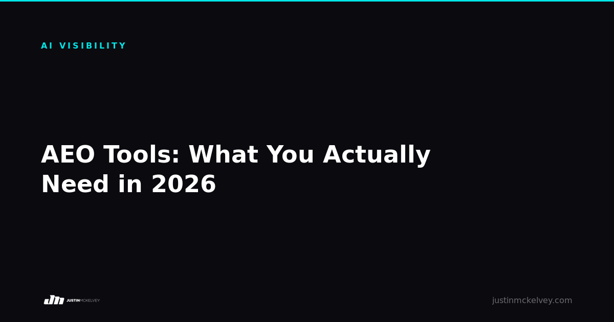AEO Tools: What You Actually Need in 2026