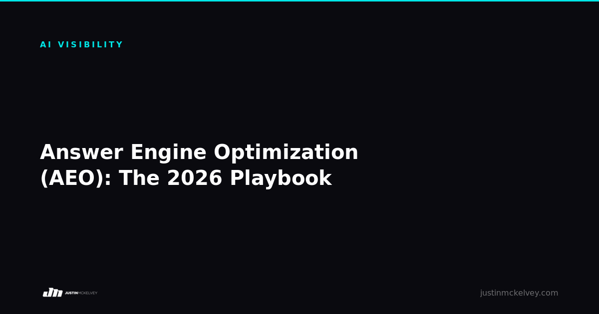 Answer Engine Optimization (AEO): The 2026 Playbook