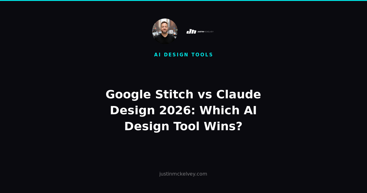 Google Stitch vs Claude Design 2026: Which AI Design Tool Wins?