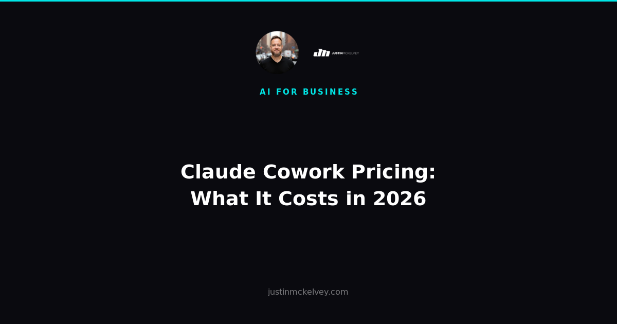 Claude Cowork Pricing: What It Costs in 2026
