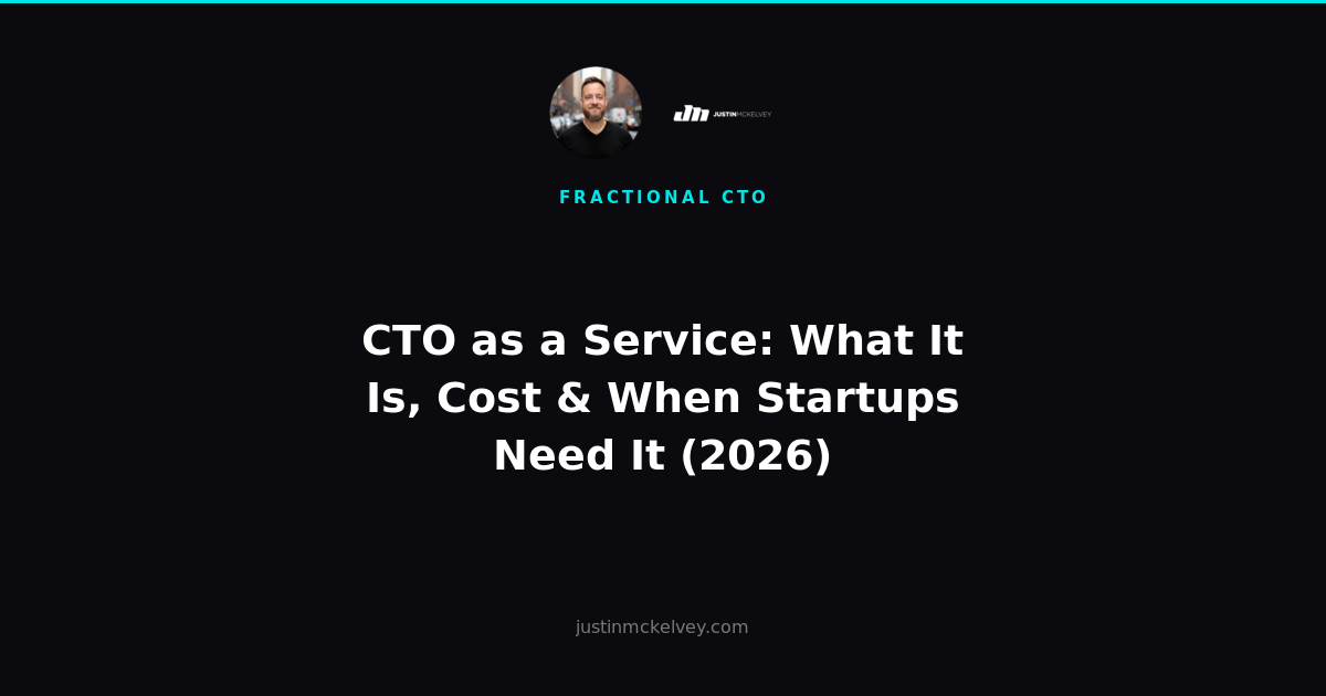 CTO as a Service: What It Is, Cost & When Startups Need It (2026)