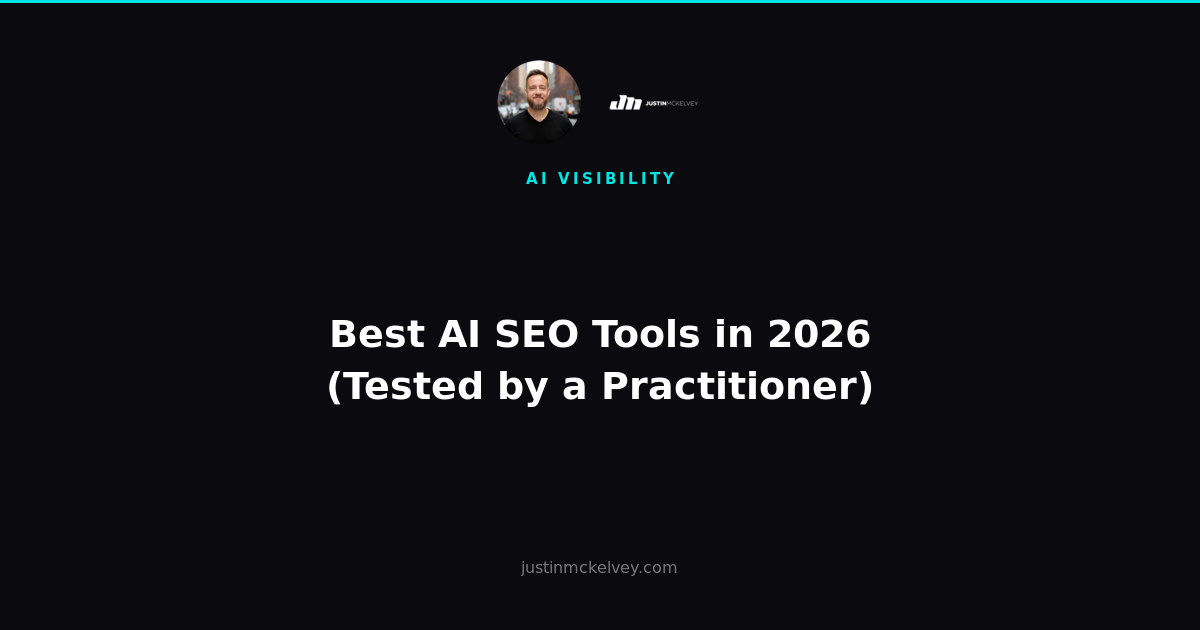 Best AI SEO Tools in 2026 (Tested by a Practitioner)
