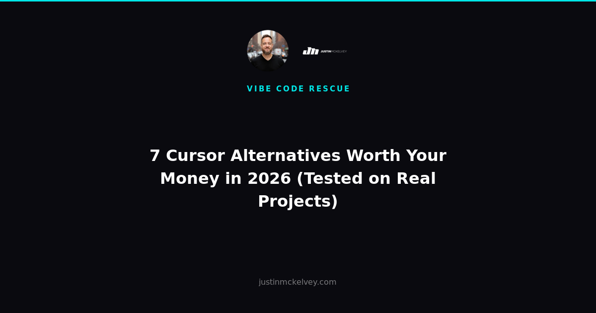 7 Cursor Alternatives Worth Your Money in 2026 (Tested on Real Projects)