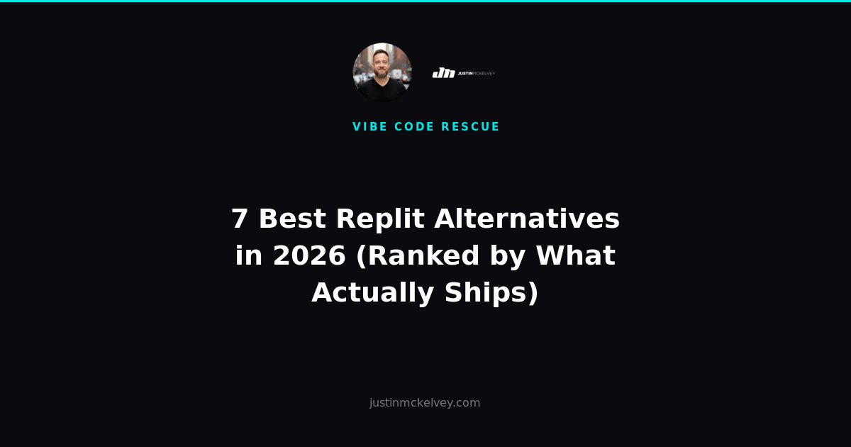 7 Best Replit Alternatives in 2026 (Ranked by What Actually Ships)