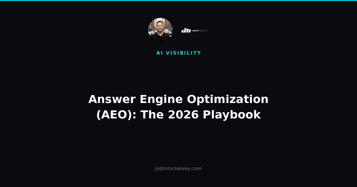 Answer Engine Optimization (AEO): The 2026 Playbook