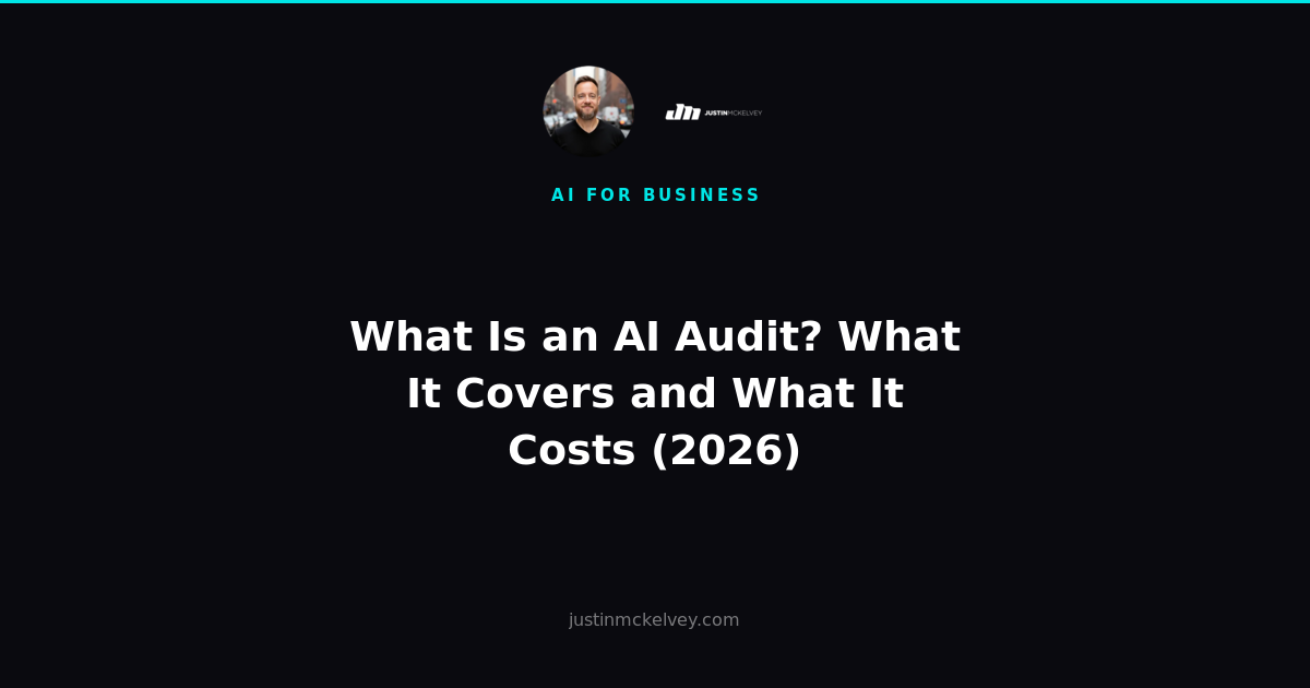 What Is an AI Audit? What It Covers and What It Costs (2026)