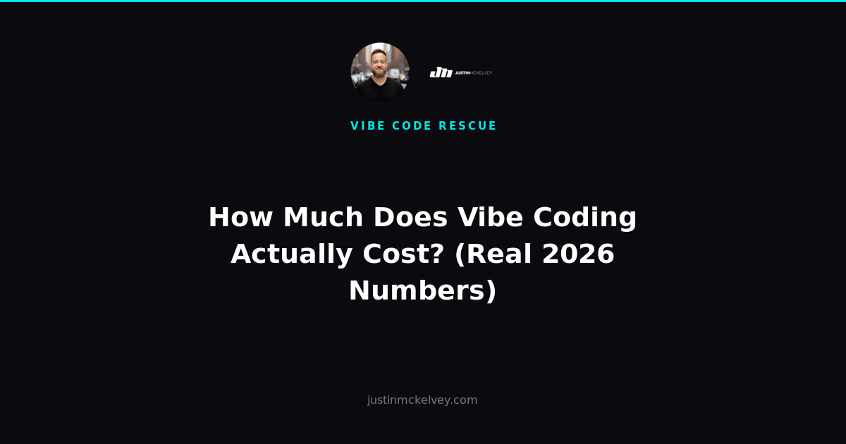 How Much Does Vibe Coding Actually Cost? (Real 2026 Numbers)