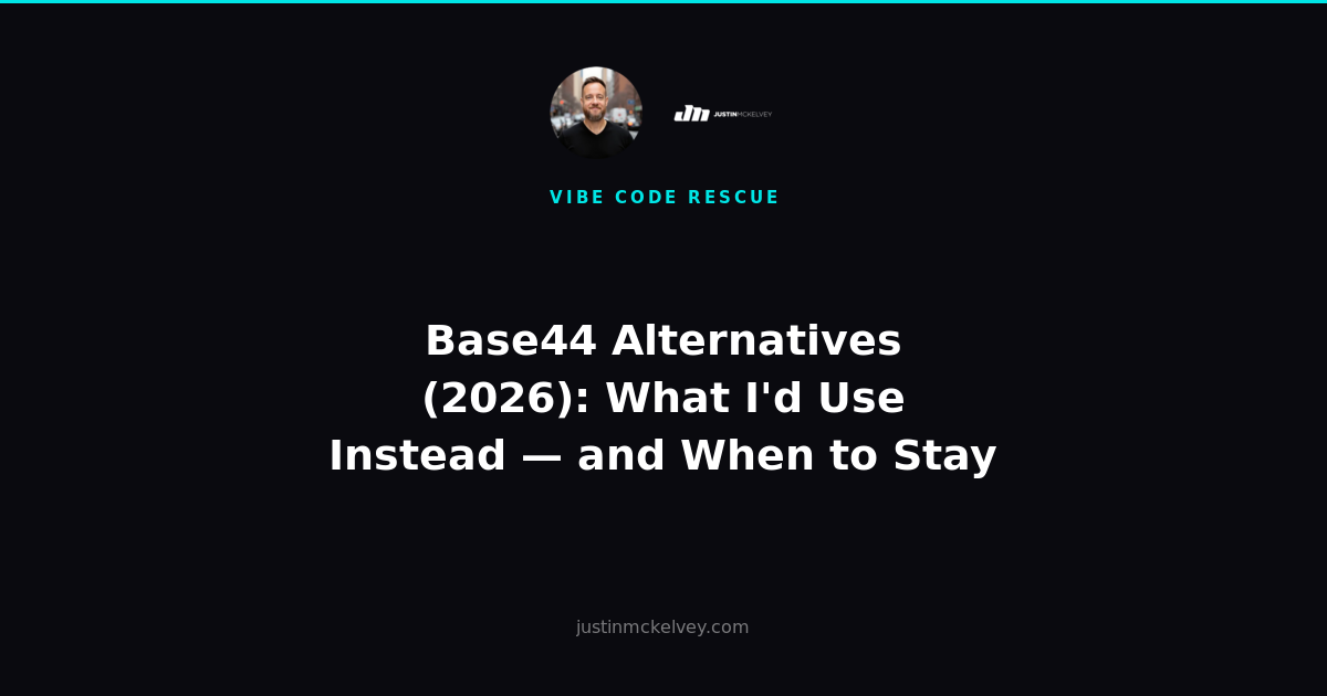 Base44 Alternatives (2026): What I'd Use Instead — and When to Stay