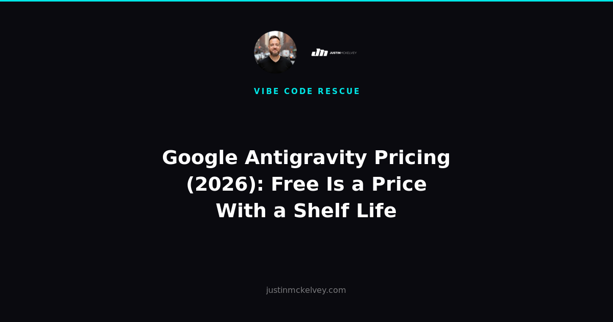 Google Antigravity Pricing (2026): Free Is a Price With a Shelf Life