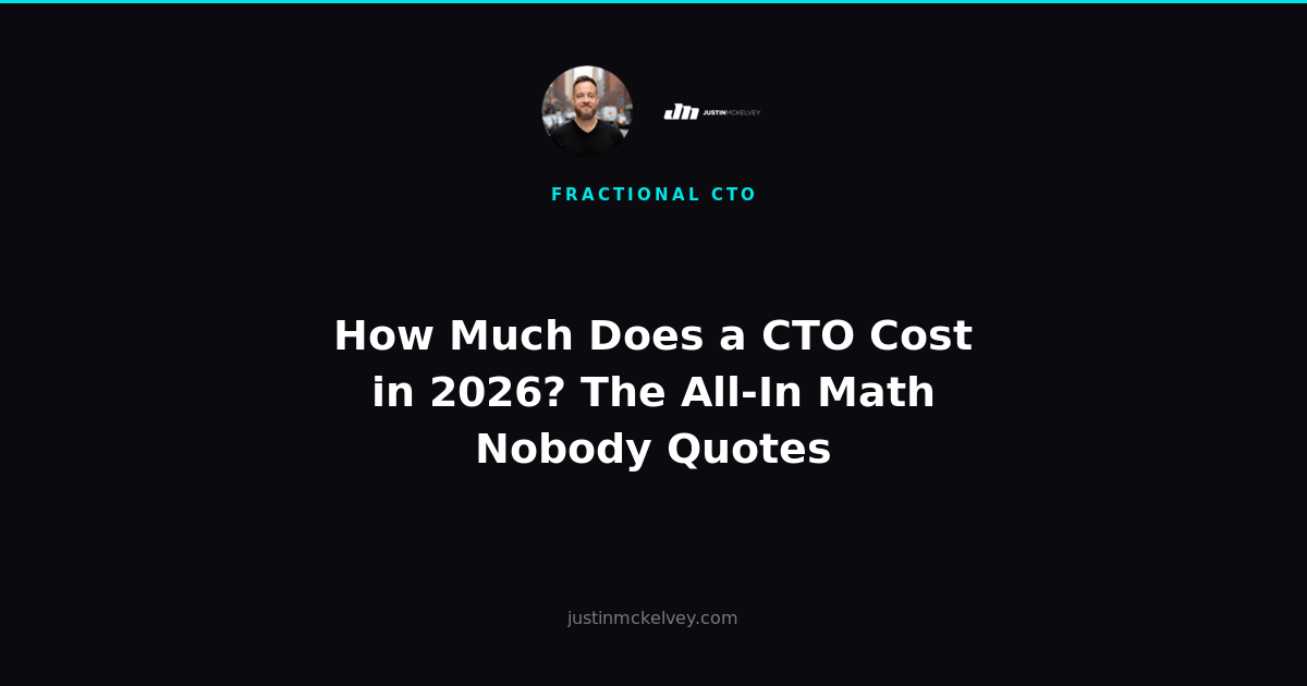 How Much Does a CTO Cost in 2026? The All-In Math Nobody Quotes