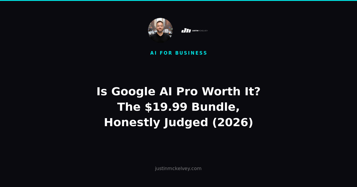 Is Google AI Pro Worth It? The $19.99 Bundle, Honestly Judged (2026)