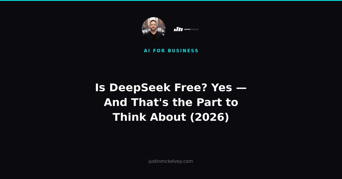 Is DeepSeek Free? Yes — And That's the Part to Think About (2026)