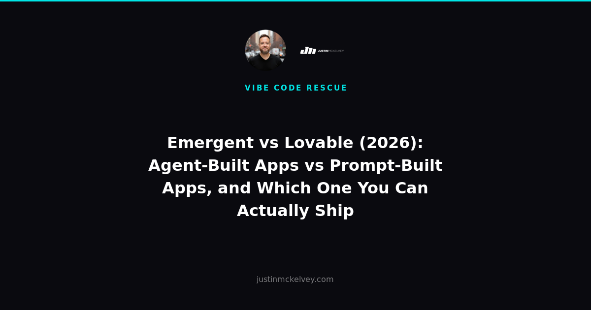 Emergent vs Lovable (2026): Agent-Built Apps vs Prompt-Built Apps, and Which One You Can Actually Ship