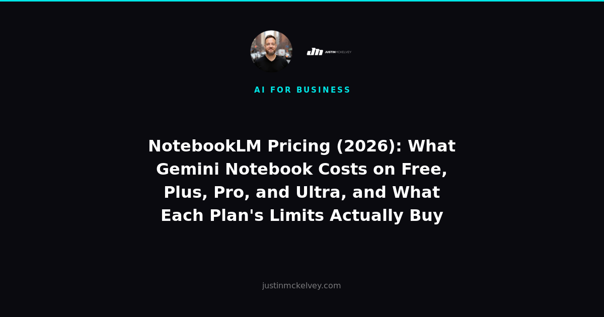 NotebookLM Pricing (2026): What Gemini Notebook Costs on Free, Plus, Pro, and Ultra, and What Each Plan's Limits Actually Buy