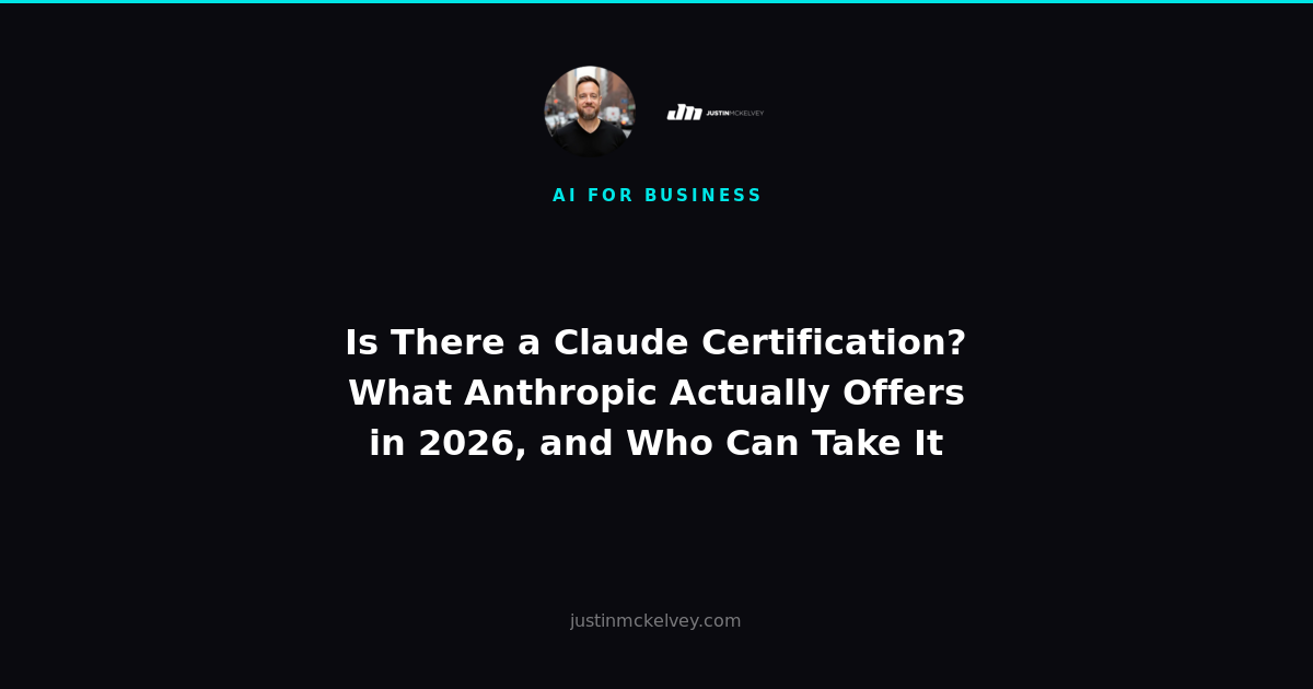 Is There a Claude Certification? What Anthropic Actually Offers in 2026, and Who Can Take It